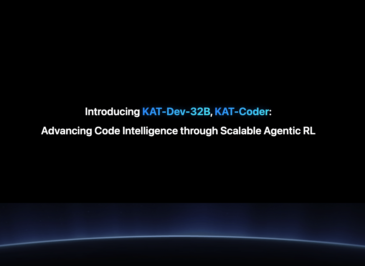 快手发布KAT系列代码大模型：KAT-Dev-32B与KAT-Coder，提升编程效率与代码智能