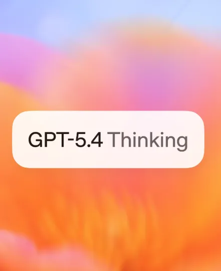 OpenAI 发布 GPT-5.4 系列：支持百万级上下文窗口，Pro 与 Thinking 模型同步推出